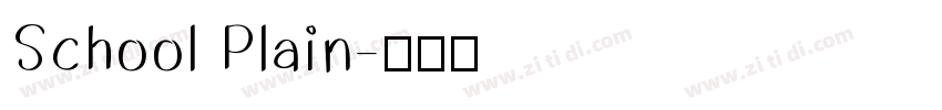 School Plain字体转换